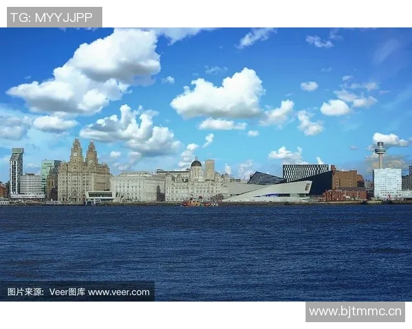 以利物浦为核心探寻英格兰西北部城市文化与历史魅力